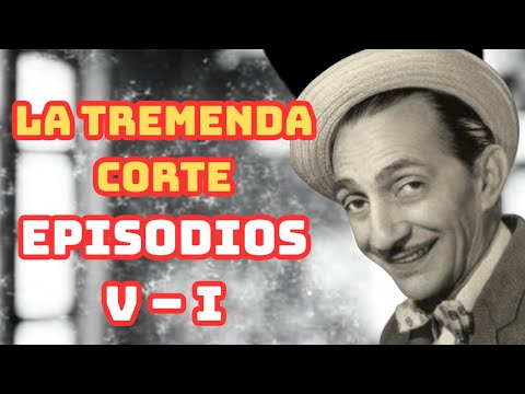 LA TREMENDA CORTE 📻 | Episodios V - I (Radio Clásico Completo)