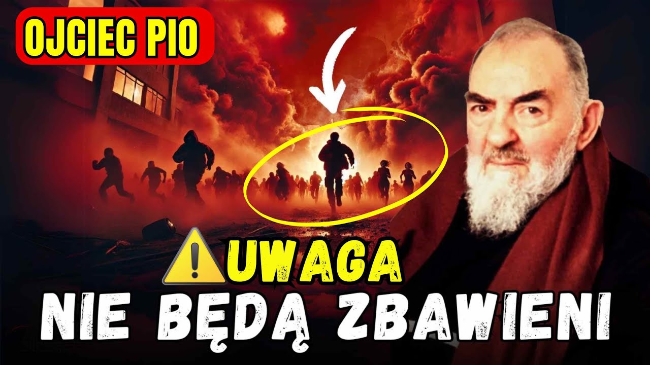 UWAGA:  "OJCIEC PIO UJAWNIA: 7 GRUP LUDZI, KTÓRYCH BÓG NIE MOŻE ZBAWIĆ! (SZOKUJĄCE!)"