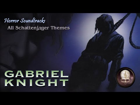 Horror Soundtracks - Gabriel Knight: The Schattenjäger Theme Evolution