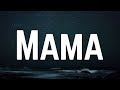 Jonas Blue - Mama ft. William Singe (Lyrics)