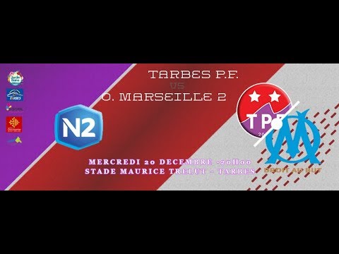 Résumé Tarbes PF - O Marseille