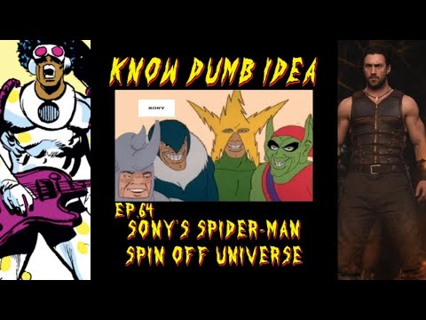 EP. 64 - Sony's Spider-Man Spin Off Universe