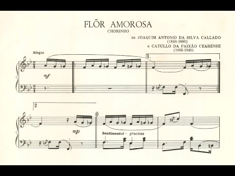 Joaquim Callado - Flor amorosa (Luiz de Moura Castro, piano)