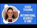 Block Teaching – International Business at DMU