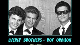Everly Brothers &amp; Roy Orbison~ Claudette~ 2 demos
