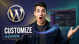 How to customize WordPress admin panel (Easiest Way)(2026 Guide)