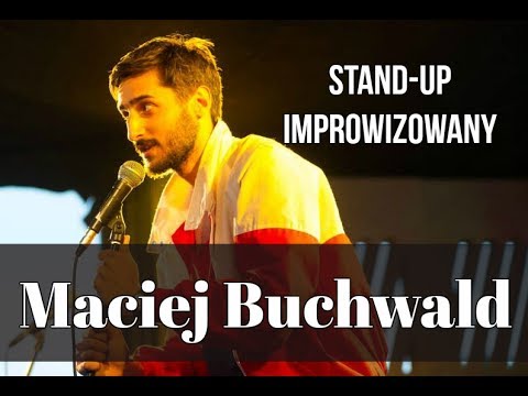 Maciek Buchwald - Improwizowany stand-up