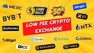 Top Crypto Exchanges With the Lowest Trading Fees