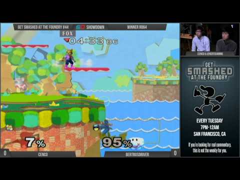 Get Smashed at the Foundry #44 - Winner Ro64: Cenco (Fox) vs BertBusDriver (C. Falcon)
