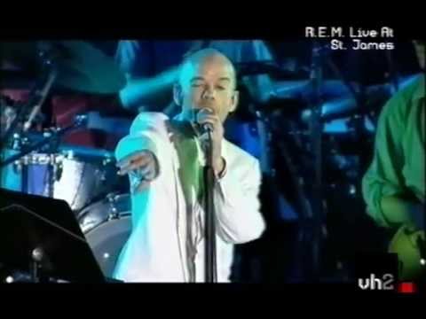 R.E.M. live at St James