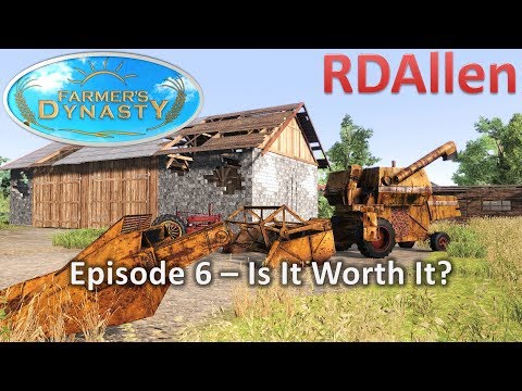 Farmers Dynasty E6 - Is It Worth It?