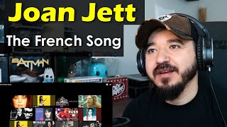 JOAN JETT AND THE BLACKHEARTS - The French Song | FIRST TIME REACTION