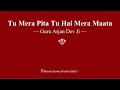 Tu Mera Pita Tu Hai Mera Maata Guru Arjan Dev Ji RSSB Shabad