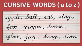 cursive writing words ( a to z ) for beginners, small cursive alphabets, cursive words,  lkg, ukg,