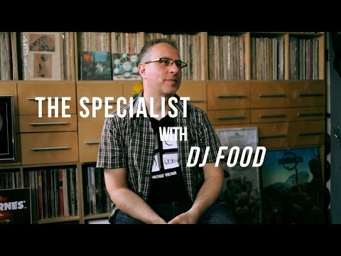 The Specialist: DJ Food