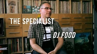 The Specialist: DJ Food