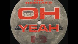 Fallen Angels - Oh Yeah (Back 2 Basics Remix)