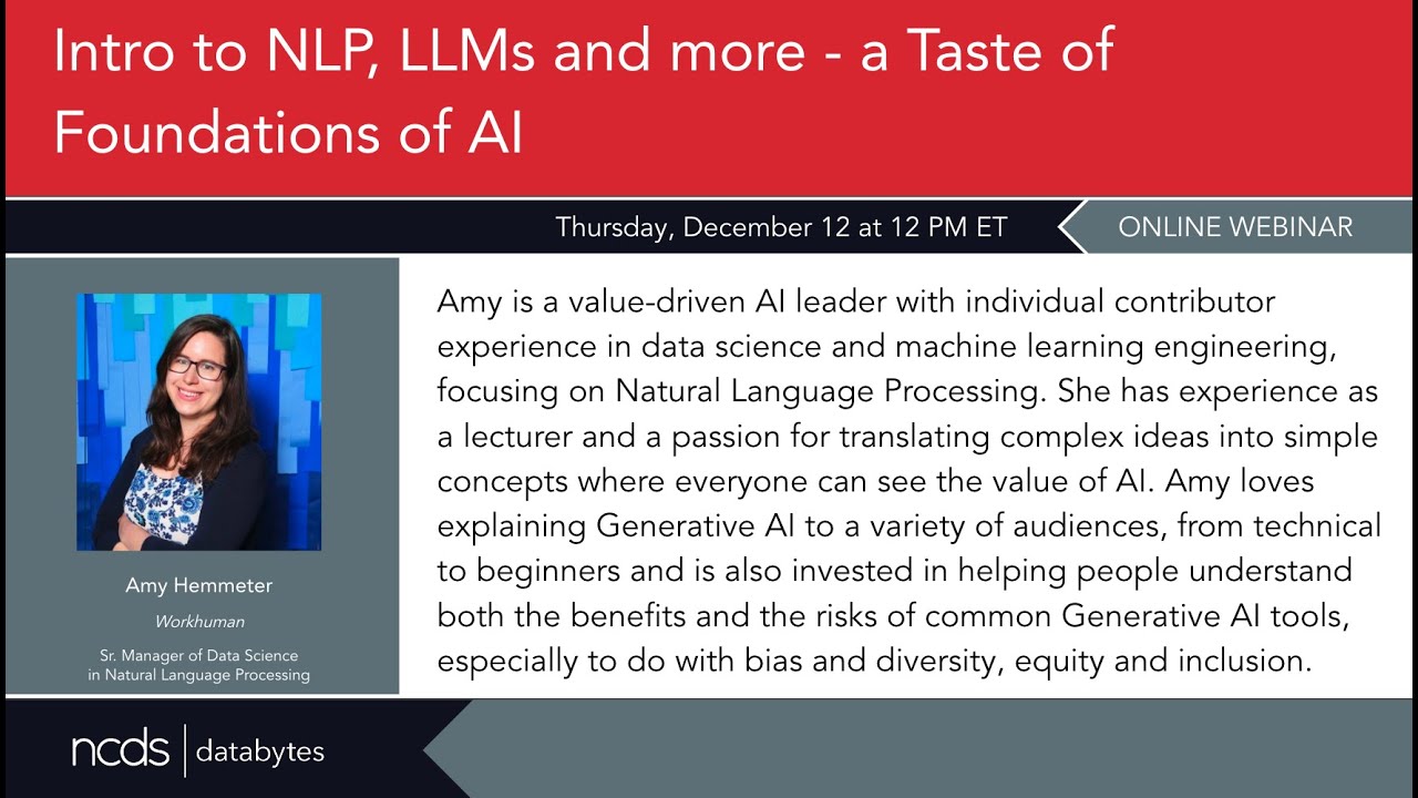 DataBytes: Intro to NLP, LLMs and more - a Taste of Foundations of AI