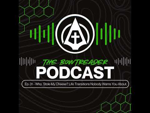 Ep. 31 - Who Stole My Cheese? Life Transitions Nobody Warns You About