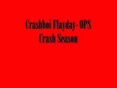 CrashBoi Flayday- Ops