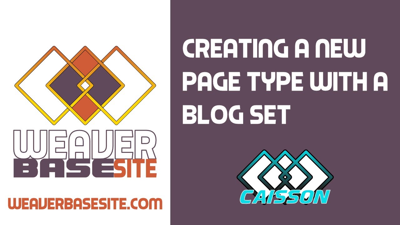 WBS | Caisson | Creating a New Page Type with a Blog Set