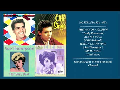 GREAT NOSTALGIA SONGS - THE 50's & 60's ~ TEDDY RANDAZZO / CLIFF RICHARD /  SUE THOMPSON / TIMI YURO