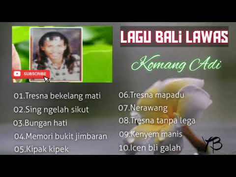 Lagu Bali Lawas Komang Adi
