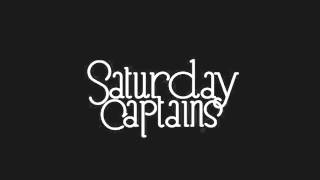 Saturday Captains - 'Kiss of life'