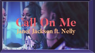 Janet Jackson - Call On Me ft. Nelly @JanetJackson
