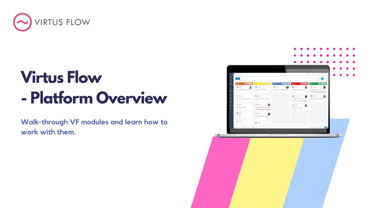Virtus Flow Platform Overview