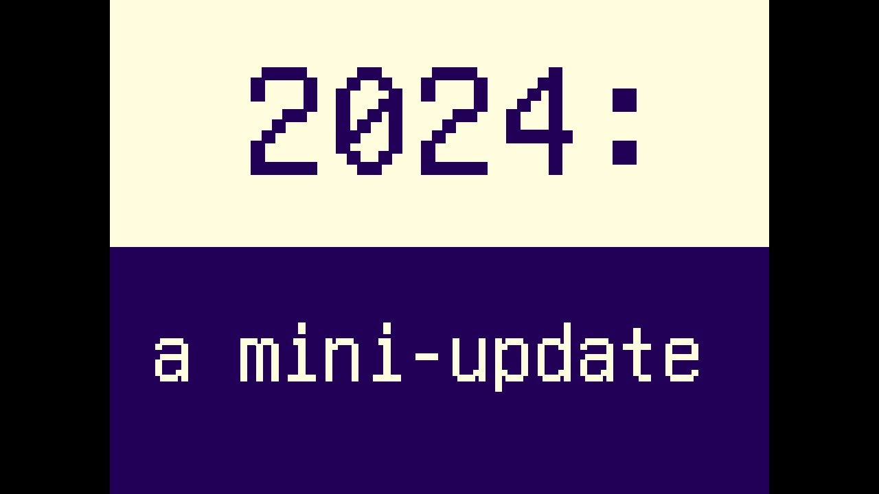 2024: a mini-update