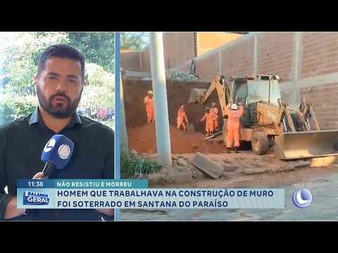 Tragédia: Homem morre soterrado durante obra em S. do Paraíso.