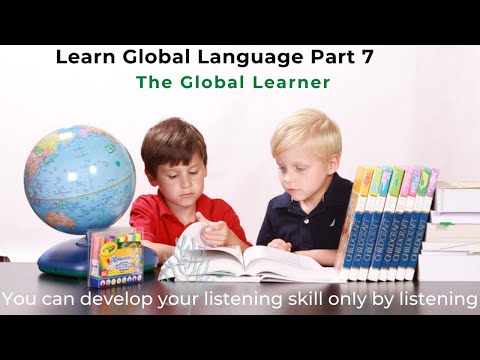 Learn Global Language Part 7 IELTS Listening preparation