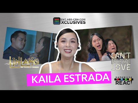 Kaila Estrada reacts to her trending scenes on 'Linlang' and 'Can't Buy Me Love' Kapamilya React