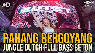 Download lagu RAHANG BERGOYANG JUNGLE DUTCH TERBARU 2026 FULL BASS BETON mp3