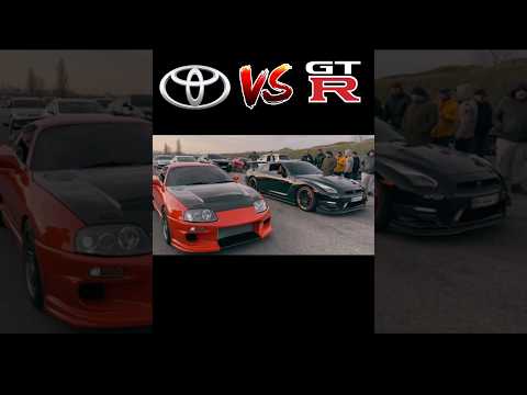 Toyota supra vs Nissan gtr 😬