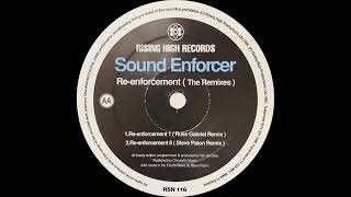 Sound Enforcer – Re-Enforcement 6 (Steve Paton Remix).