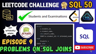 YouTube video 'SQL 50 -Episode 9| 1280. Students and Examinations | Leetcode SQL'