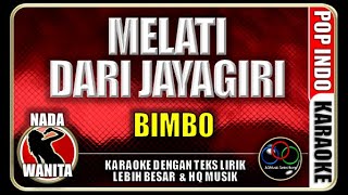 Download lagu Melati Dari Jayagiri|Bimbo|Nada Wanita|Karaoke|Pop Indo mp3