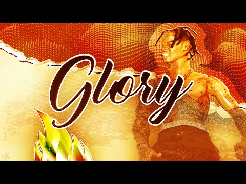[FREE] TRAVIS SCOTT X UTOPIA X FREESTYLE AGGRESSIVE TYPE BEAT - "GLORY"