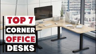 Top 7 Best Corner Office Desks for Productivity & Comfort