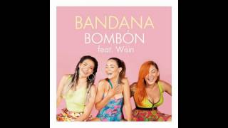 Bandana ft wisin - bombon