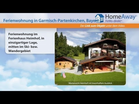 Garmisch-Partenkirchen/Zugspitzland: Ferienwohnung im Ferienhaus Heimhof, in - FeWo-direkt.de Video