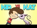 WAIT Remember Kid Vs Kat