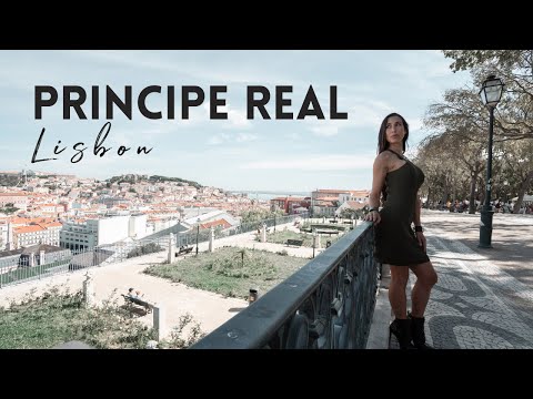 WELCOME TO PRINCIPE REAL - LISBON, PORTUGAL