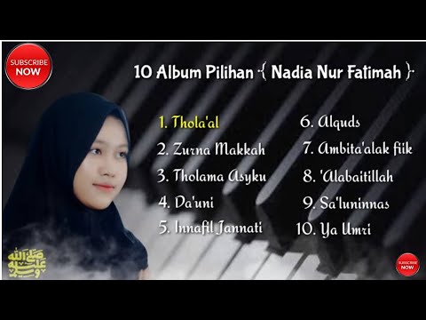 Full Sholawat Terbaik Nadia Nur Fatimah