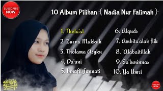 Download lagu Full Sholawat Terbaik Nadia Nur Fatimah mp3 Download lagu Full Sholawat Terbaik Nadia Nur Fatimah mp3