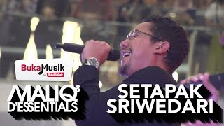 MALIQ &amp; D&#39;Essentials - Setapak Sriwedari| BukaMusik