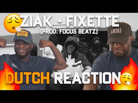 🇳🇱 DUTCH REACTION TO FRENCH RAP🔥 ZIAK - FIXETTE