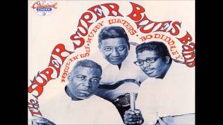 HOWLIN WOLF, MUDDY WATERS & BO DIDDLEY- OOH BABY - WRECKING MY LOVE